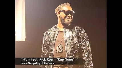 T - Pain feat. Rick Ross - Rap Song