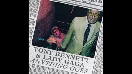 Tony Bennett & Lady Gaga - Anything goes