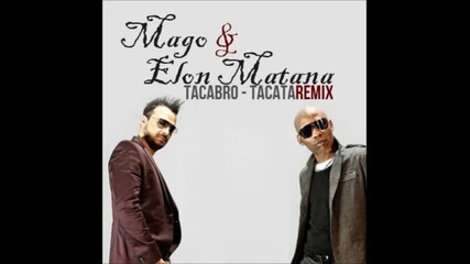 Tacabro - Tacata (elon Matana Remix)