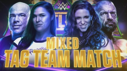 Kurt Angle & Ronda Rousey battle Triple H & Stephanie McMahon at WrestleMania tonight