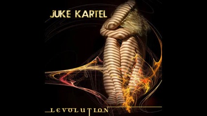 Anybody Out There by Juke Kartel 