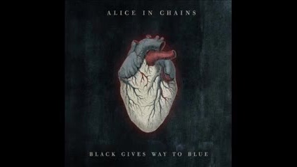 Alice in chains - 03 - Last of my kind - black gives way to blue 2009 ( Hq )