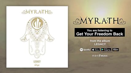 Myrath "get Your Freedom Back" Official Full Song Stream - Album "legacy"