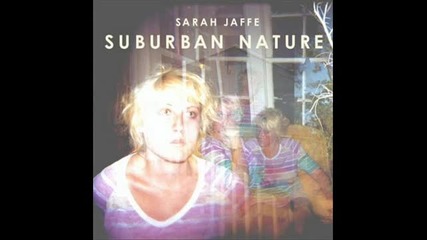 Sarah Jaffe - Before You Go