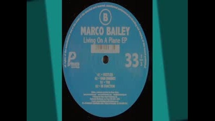 Marco Bailey - Hustler