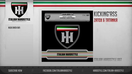 [ Hardstyle ] Zatox & Tatanka - Kickin Ass