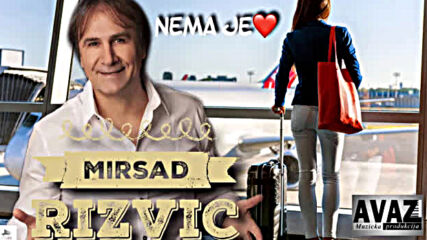 Mirsad Rizvic - 2020 - Nema je (hq) (bg sub)