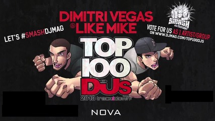 Dimitri Vegas & Like Mike, Tujamo & Felguk - Nova (original Mix) (podcast Rip)