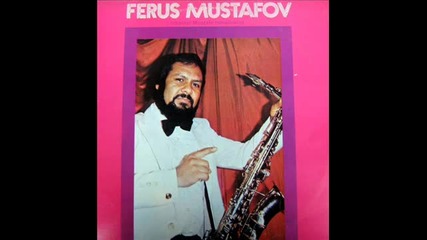 Ferus Mustafov Saksafon balada