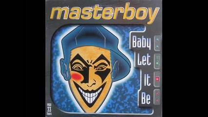 Masterboy - Baby let it be (original Maxi) - 1995