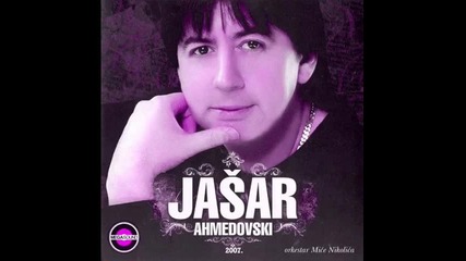 Jasar Ahmedovski - Dal te drugi sada ljubi 