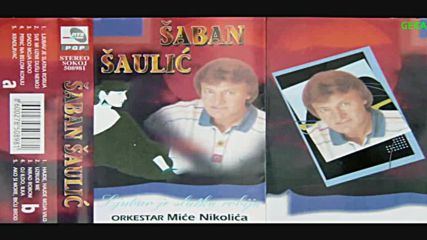 Saban Saulic - Nicad Robom - 1997 , bg.sub