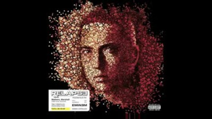 Eminem - Must Be The Ganja [album Relapse]