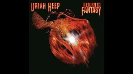 Uriah Heep - Why Did You Go