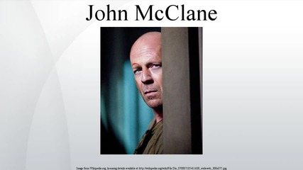 Епичният герой Джон Маклейн от култовата поредица Умирай Трудно (1988-1990-1995-2007-2013)