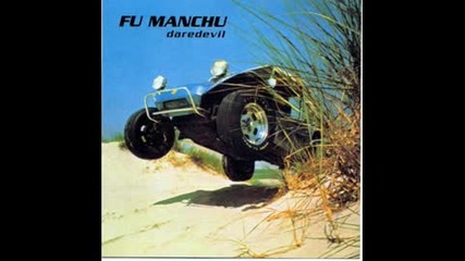 Fu Manchu - Gathering Speed