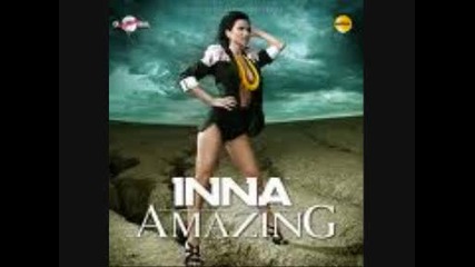 Инна - Амейзинг / Inna - Amazing + превод 