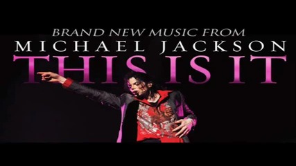 Michael Jackson - This is it (official Song 2009) 