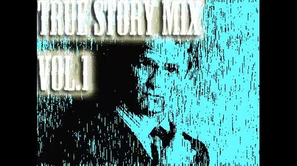 g fly- True Story Mix Vol.1