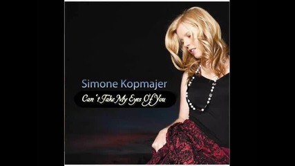 Simone Kopmajer - Can't Take My Eyes Off You