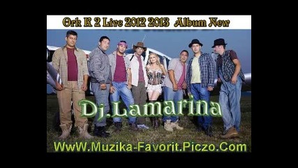 2 Ork K2 Live Mladeski Kucek 2012 2013 album Dj Lamarina