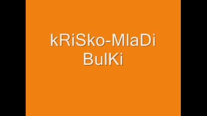 Krisko - Mladi Bulki