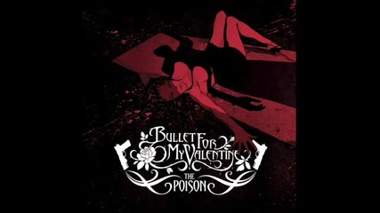 Bullet For My Valentine - Hand of blood