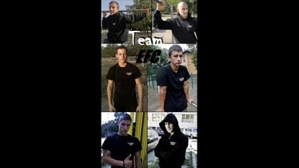 Efc Как да станеш един от тях!!!
