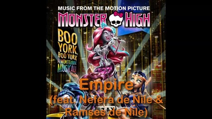 Monster High Boo York - Empire Full Song Hq 2015