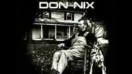 Don Nix - Addicted to You 