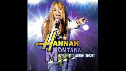 Hannah Montana - Best Of Both Worlds