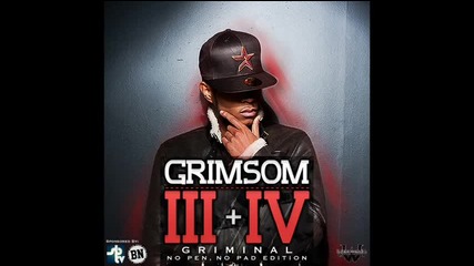 Griminal - Never Been Before