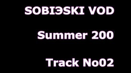 Sobieski Summer 2007 Track No02