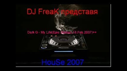 Dark G - My Life(epic Distruct.13.feb.200