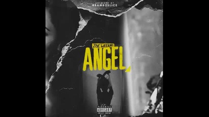 *2015* The Weeknd - Angel