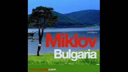 Miklov - Bulgaria 
