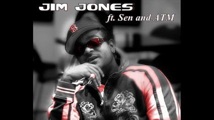 Jim Jones ft. Sen & Atm - Black On Black 