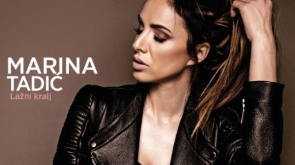 Marina Tadic - Lazni kralj