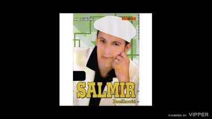 Salmir Dreskovic - Plave oci - (audio 2010)