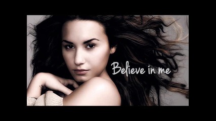 Demi Lovato - Believe In Me