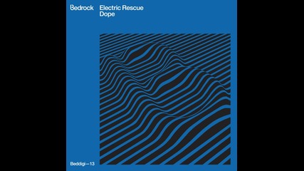 Electric Rescue - Dope