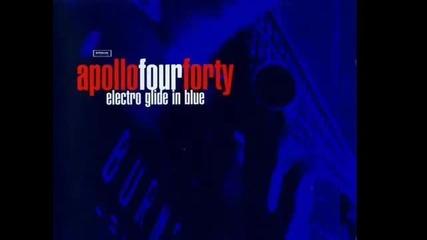 Apollo 440 - Electro Glide In Blue