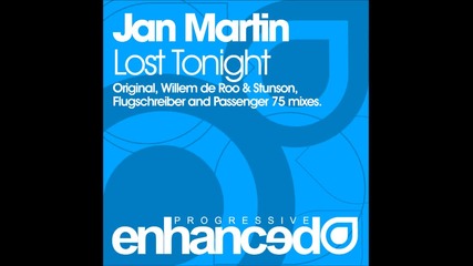 Jan Martin - Lost Tonight (original Mix)