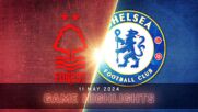 Nottingham Forest vs. Chelsea - Condensed Game