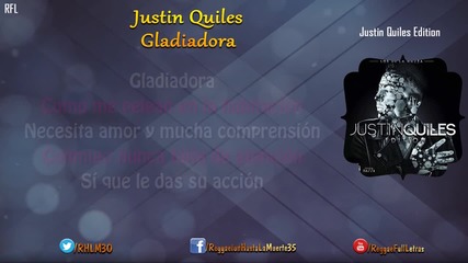 Justin Quiles - Gladiadora (video Lyrics)