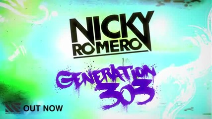 Nicky Romero - Generation 303 (original Mix)