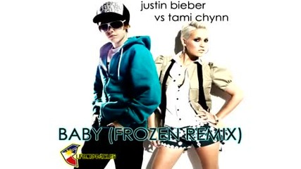 Justin Bieber vs Tami Chynn - Baby (frozen Remix) 