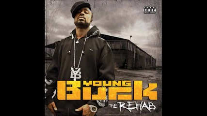 Young Buck - What You Gon Do 