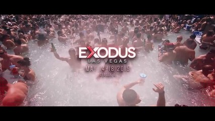 Exodus Festival Las Vegas - 2014 Official Recap Video