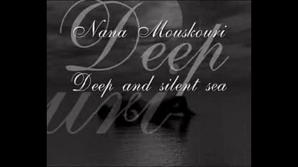 Nana Mouskouri - Deep And Silent Sea